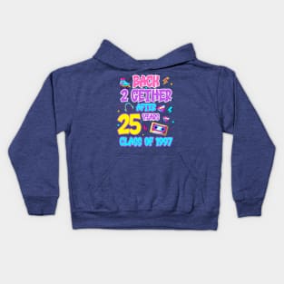 Back 2gether After Years Old School Class Of 1997 Gift For Boys Girls Kids Kids Hoodie